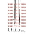 thumbnail image 1 of This, (Paperback), 1 of 1