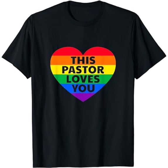 This Pastor Loves You Rainbow Heart Pride LGBTQ Pride Month T-Shirt