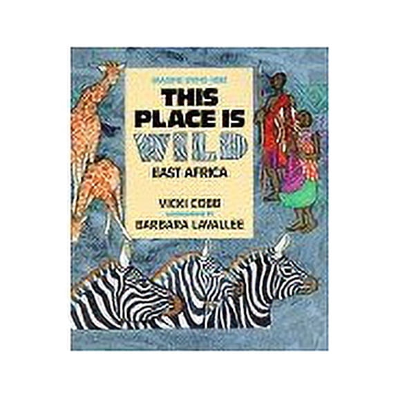 Pre-Owned This Place is Wild: East Africa (Hardcover) 0802786324 9780802786326