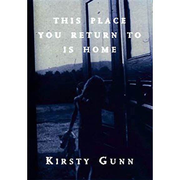 Pre-Owned This Place You Return to is Home (Hardcover) 0871137410 9780871137418