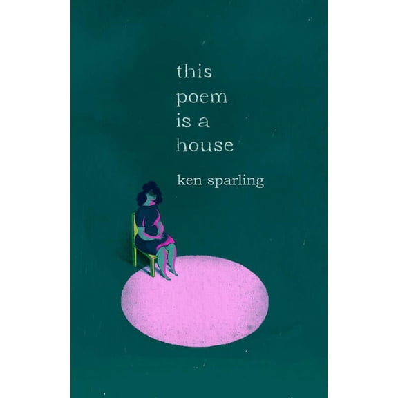 This Poem Is a House (Paperback)