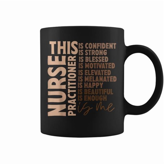 This Practitioner Nurse Black History Month Melanin Nursing Coffee Mugs