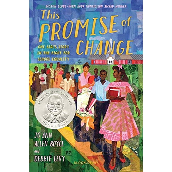 Pre-Owned This Promise of Change: One Girl's Story in the Fight for School Equality (Hardcover) 1681198525 9781681198521