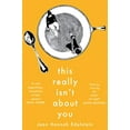 thumbnail image 1 of Pre-Owned This Really Isn't About You (Paperback) 1509863818 9781509863815, 1 of 1
