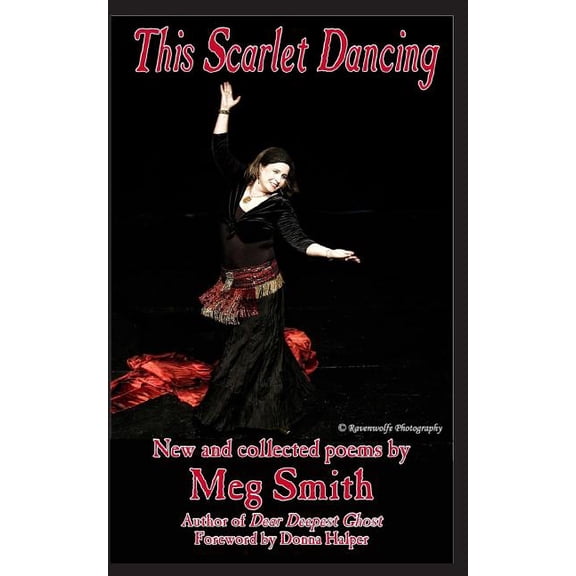 This Scarlet Dancing Paperback 1726463133 9781726463133 Meg Smith