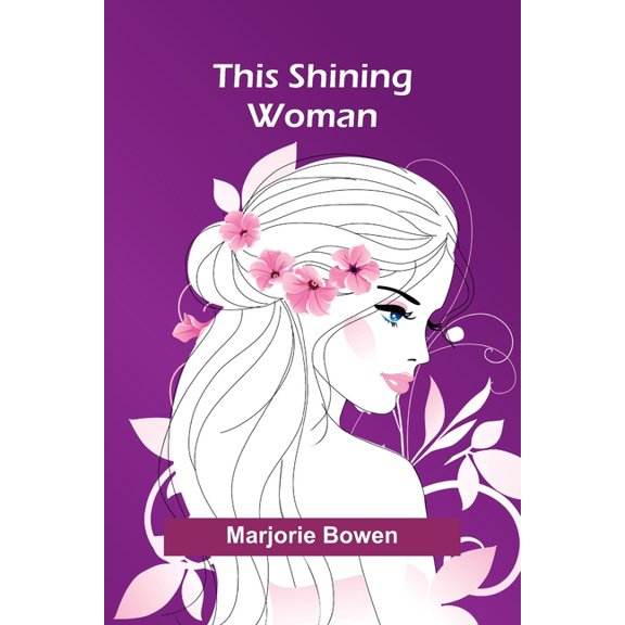 This Shining Woman, (Paperback)
