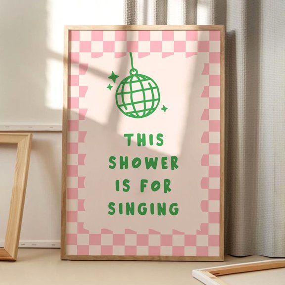 This Shower Is For Singing Disco Art Trendy Wall Art Apartment Aesthetic Decor Retro Home Decor Printed Gift