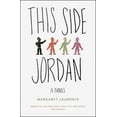 thumbnail image 1 of This Side Jordan : A Novel (Paperback), 1 of 1