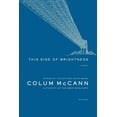 thumbnail image 1 of Pre-Owned This Side of Brightness (Paperback) 0312421974 9780312421977, 1 of 1