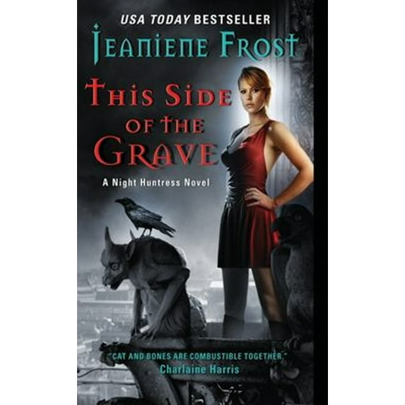 Pre-Owned This Side of the Grave: A Night Huntress Novel (Mass Market Paperback) 0061783188 9780061783180