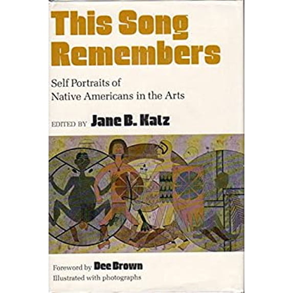 Pre-Owned This Song Remembers: Self-Portraits of Native Americans in the Arts Paperback