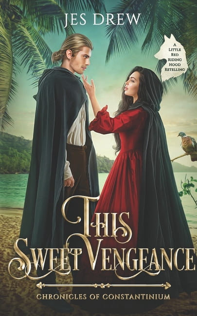 This Sweet Vengeance: A Little Red Riding Hood Retelling, (Paperback)
