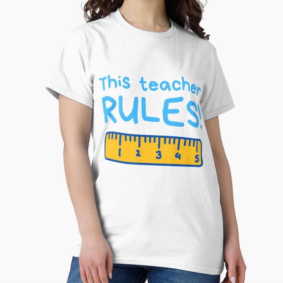 This Teacher Rules Educator School T-Shirt