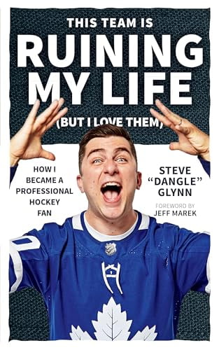 Pre-Owned This Team Is Ruining My Life (But I Love Them): How I Became a Professional Hockey Fan (Paperback) 1770414444 9781770414440