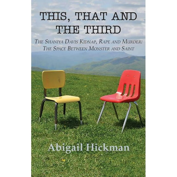 This, That and the Third (Paperback)