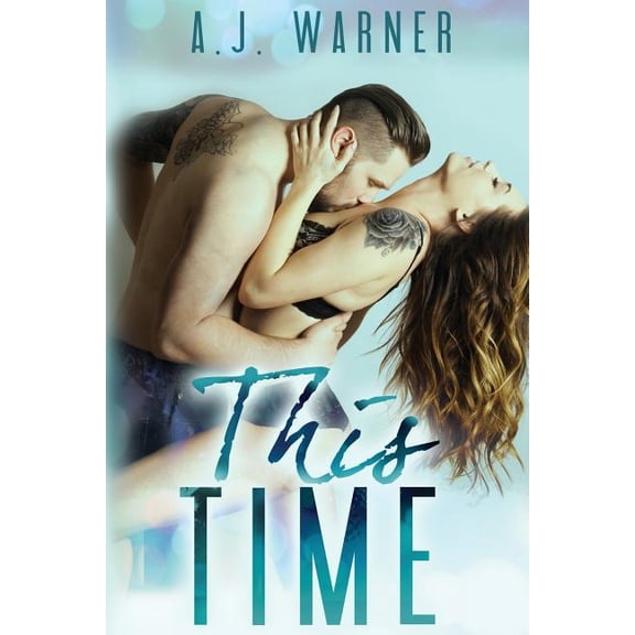 This Time Paperback 1508541922 9781508541929 AJ Warner