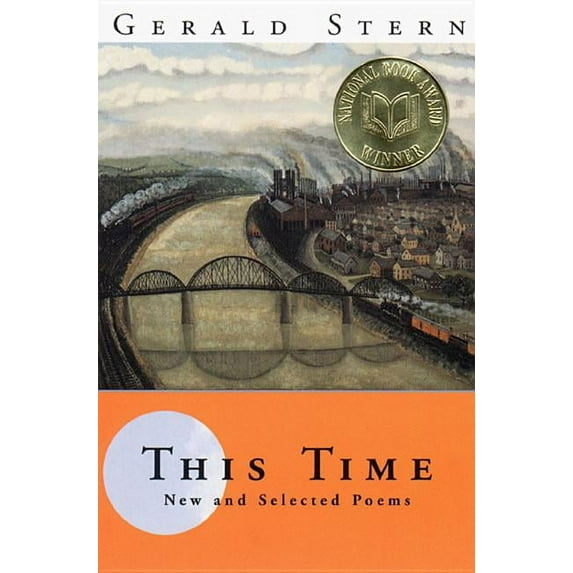 This Time: New and Selected Poems, (Paperback)