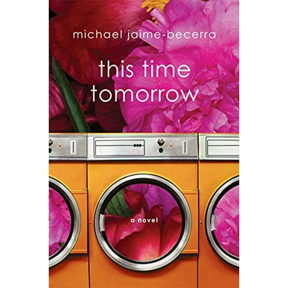 Pre-Owned This Time Tomorrow : A Novel (Hardcover) 9780312605025