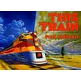 thumbnail image 1 of Pre-Owned This Train (Paperback) 0374475180 9780374475185, 1 of 1