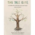thumbnail image 1 of This Tree is Me: a workbook of self-discovery and career empowerment, (Paperback), 1 of 1