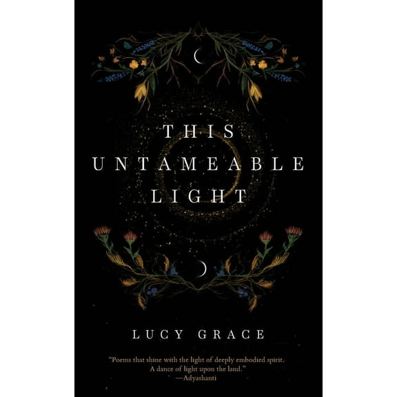 This Untameable Light, (Paperback)