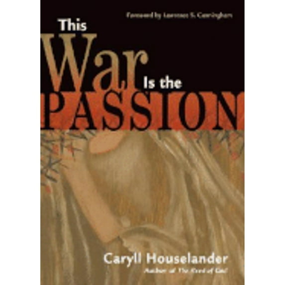 Pre-Owned This War Is the Passion (Paperback) 087061245X 9780870612459