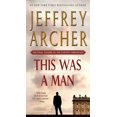 thumbnail image 1 of The Clifton Chronicles: This Was a Man : The Final Volume of The Clifton Chronicles (Series #7) (Paperback), 1 of 1