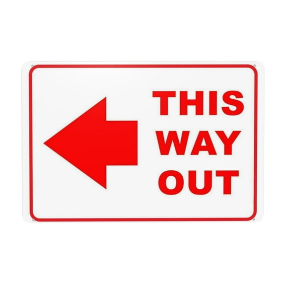 This Way Out Left Tin Sign Warning Metal Sign Vintage Sign Wall Decor for Home Farm Bar Coffee Shop Club Decoration 8x12 Inch