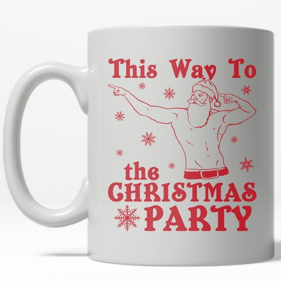 This Way to The Christmas Party Mug Funny Santa Claus Coffee Cup - 11oz