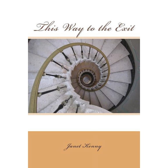 This Way to the Exit (Paperback)