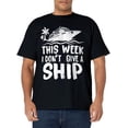 thumbnail image 1 of This Week I Don´t Give a Ship Cruise Trip Vacation funny T-Shirt, 1 of 4
