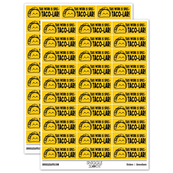 This Work is Spec-taco-lar Spectacular Teacher Student School Sticker Set - Yellow - Gloss Finish - 1.75" Medium
