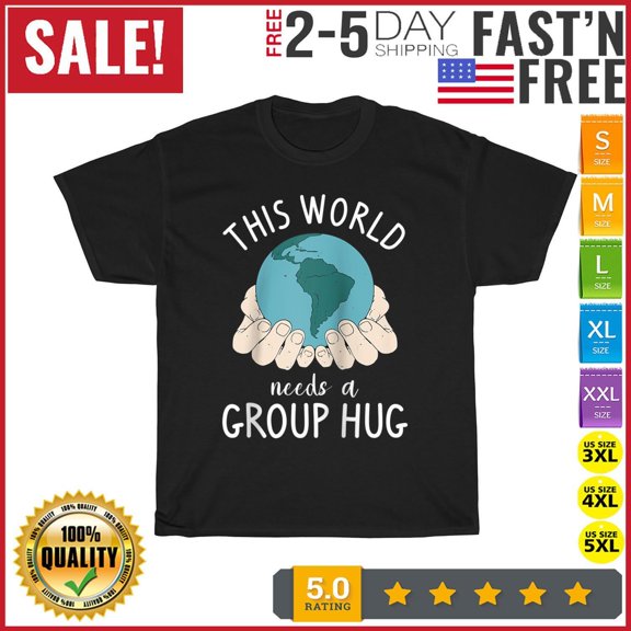 This World Needs A Group Hug International World Peace Day Raglan T Shirt Unisex