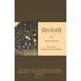 thumbnail image 1 of Pre-Owned This World (Paperback) 1935952390 9781935952398, 1 of 1