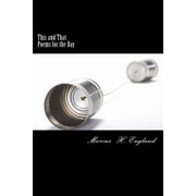 This and That Poems for the Day, Paperback