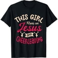thumbnail image 1 of This girl runs on Jesus and cheerleading cheer Cheerleader T-Shirt, 1 of 3
