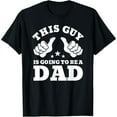 thumbnail image 1 of This guy is going to be a dad pregnancy announcement T-Shirt, 1 of 7