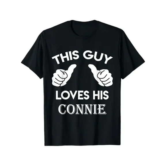 This guy loves his CONNIE gift valentine Anniversary 02t T-Shirt