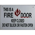 thumbnail image 1 of This is A FIRE Door Keep Closed Sign (White Reflective,Aluminium 5X7)(ref-2022-4), 1 of 3