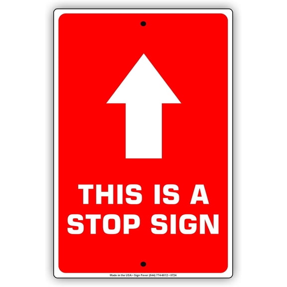 This is A Stop Sign with Top Arrow Caution Aluminum Metal Street 8"x12" Sign