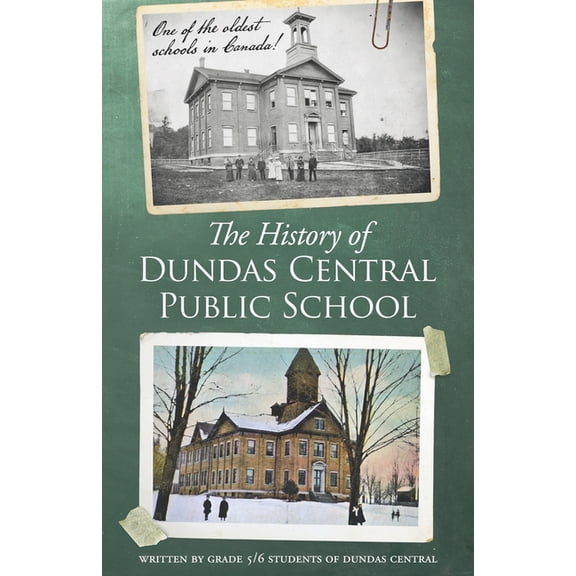 This is Dundas Central Public School!, (Paperback)