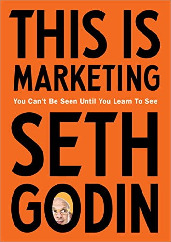 This is Marketing Paperback by Seth Godin