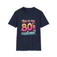 thumbnail image 1 of This is My 80's Halloween Costume T-Shirt, 1 of 4