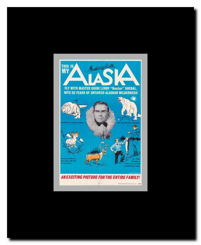 This is My Alaska Framed Movie Poster