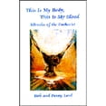 thumbnail image 1 of Pre-Owned This is My Body-Book I (Paperback) by Bob Lord, Penny Lord, 1 of 1