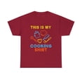 thumbnail image 1 of This is My Cooking For a Chef Cook T-Shirt, 1 of 2