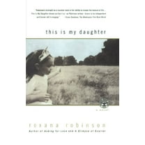 Pre-Owned This is My Daughter: A Novel (Paperback) 0684864363 9780684864365