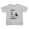 thumbnail image 1 of This is My First Rodeo Cute Toddler T-Shirts for Boys Girls (Gray, 3T), 1 of 5
