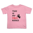 thumbnail image 1 of This is My First Rodeo Cute Toddler T-Shirts for Boys Girls (Pink, Youth L), 1 of 5