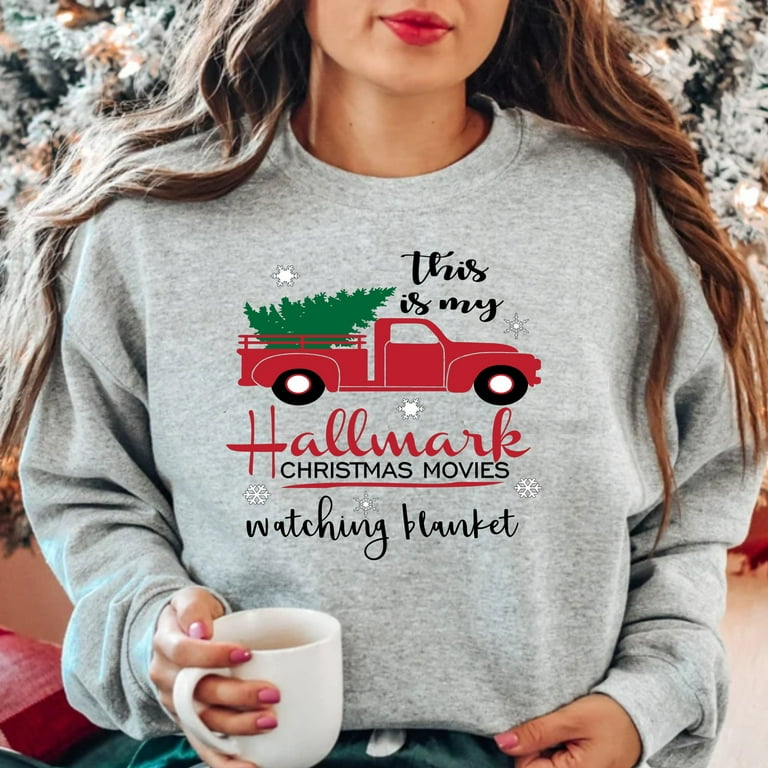 Hallmark christmas watching sweatshirt sale